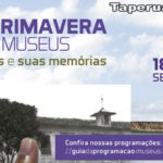 A partir desta segunda-feira (18/09), Sobral integrará a ‘11ª Primavera dos Museus’