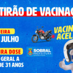 Prefeitura de Sobral realiza mutirão de vacinação contra a Covid-19 nesta sexta-feira (30/07)