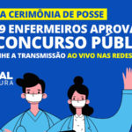 Prefeitura de Sobral realiza cerimônia de posse de 29 novos enfermeiros nesta quinta-feira (08/07)