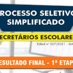 Divulgado resultado final da primeira etapa da seleção de secretários escolares