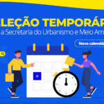 Novo calendário da seleção de profissionais para a Secretaria do Urbanismo e Meio Ambiente