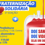Vice-Prefeitura realizará campanha Confraternização Solidária para doação de sangue
