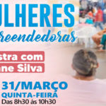 Mercado Público de Sobral realiza homenagem pelo mês da mulher na próxima quinta (31/3)