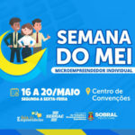 Prefeitura de Sobral promove Semana do Microempreendedor Individual