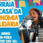 Casa da Economia Solidária de Sobral tem arraiá na quarta-feira (22/06)