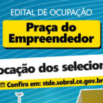 Prefeitura de Sobral convoca selecionados em edital de ocupação da Praça do Empreendedor