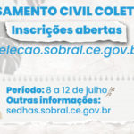 Prefeitura de Sobral abre inscrições para casamento civil coletivo