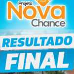 Prefeitura de Sobral divulga resultado final do Projeto Nova Chance