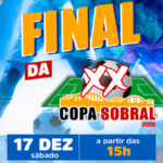 Com apoio da Prefeitura, final da XX Copa Sobral de Futebol 2022 será realizada no sábado (17)