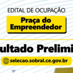 Prefeitura de Sobral divulga resultado preliminar para ocupação da Praça do Empreendedor