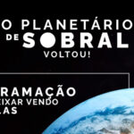 Planetário de Sobral reabre para o público, nesta terça (20/12), com programação especial