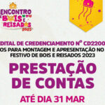 Aberta a prestação de contas do Edital de Credenciamento dos grupos de Bois e Reisados 2023
