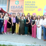 Vice-prefeita e vice-governadora do Ceará visitam Casa da Mulher Cearense de Sobral