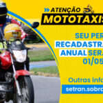 Secretaria do Trânsito e Transportes inicia recadastramento anual dos mototaxistas