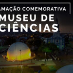 Museu de Ciências de Sobral celebra 24 anos com programação cultural e formativa