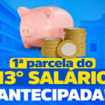 Prefeitura de Sobral antecipa primeira parcela do décimo terceiro salário para 22 de junho